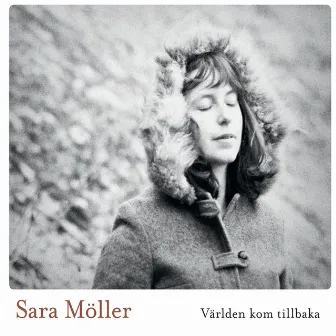 Världen Kom Tillbaka by Sara Möller