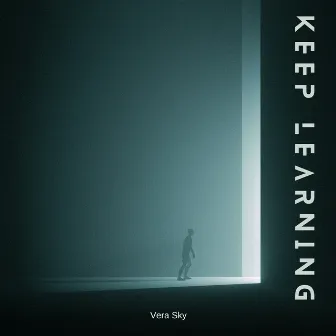 Keep learning by Vera Sky