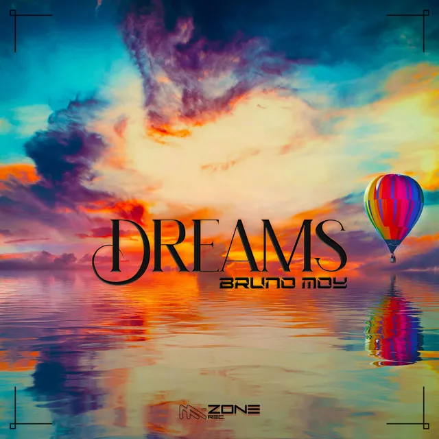 Dreams (Extended Mix)