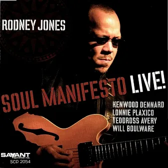 Soul Manifesto: Live! (Recorded Live at Smoke Jazz & Supper Club) by Rodney Jones