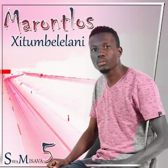 Xitumbelelani by Marontlos