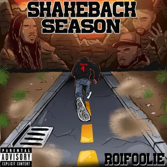 Shake Back Season by Roi Foolie