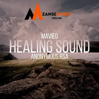 Healing Sound by Anonymous RSA