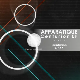 Centurion EP by Apparatique