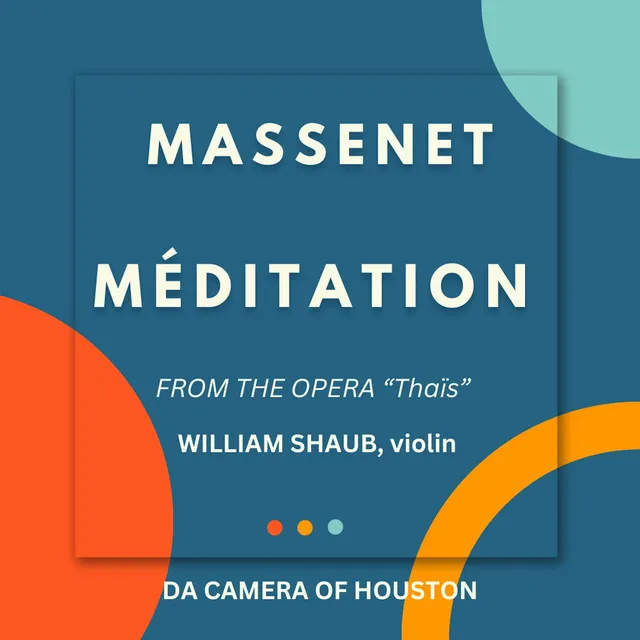 "Méditation" (From Thaïs)