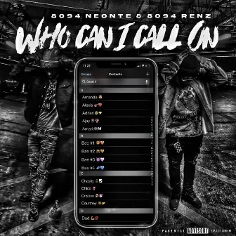 Who Can I Call On by Neonte