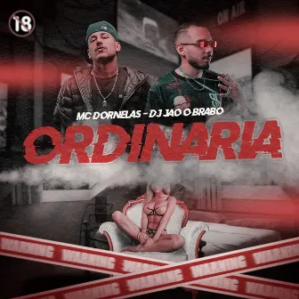 Ordinária by Mc Dornelas