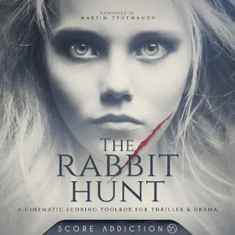 The Rabbit Hunt: Season 1 by Maksim Tyutmanov