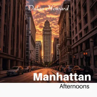 Manhattan Afternoons by Unknown Artist