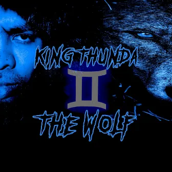 The Wolf by King Thunda