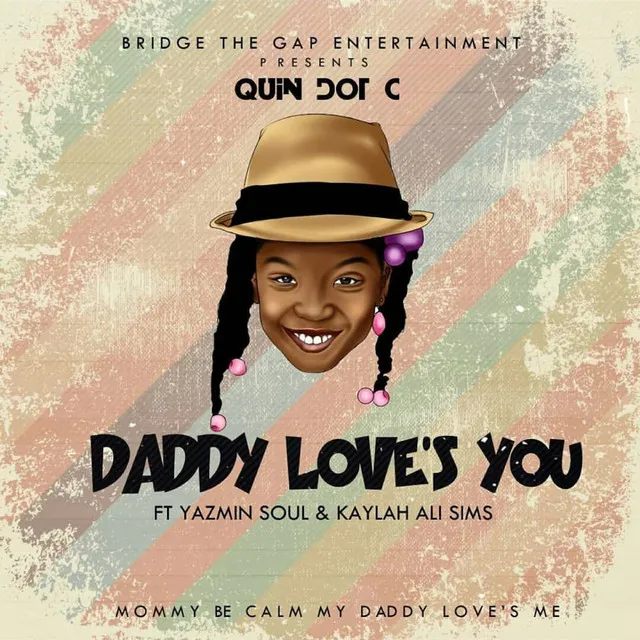 Daddy Love's You (feat. Yazmin Soul & Kaylah Ali Sims)