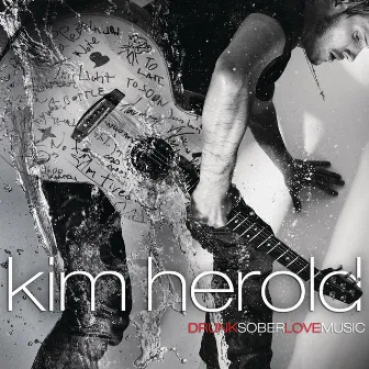 DrunkSoberLoveMusic by Kim Herold