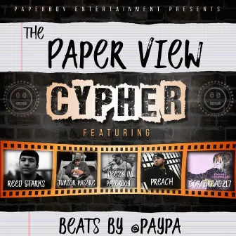 Paperview Cypher, Vol. 2 by Deezy Da Paperboy