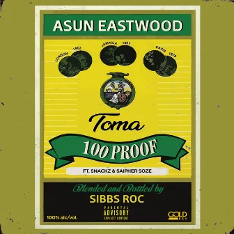 100 Proof by Sibbs Roc