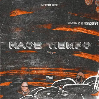 Hace Tiempo by V Rivers