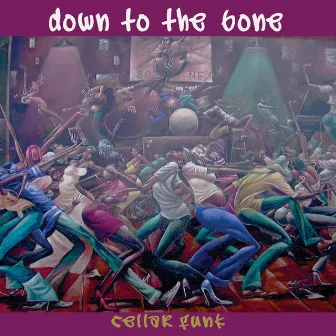 Cellar Funk by Down To The Bone