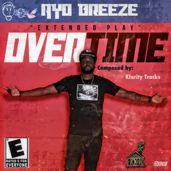 OverTime - EP by Ayo Breeze