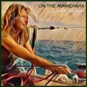 On the Minnehaha by Lennie Gallant