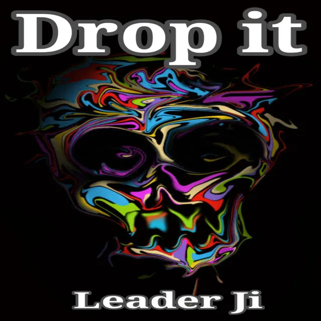 Drop It