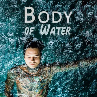 Body of Water: Relaxing Underwater Music by Natural Oasis