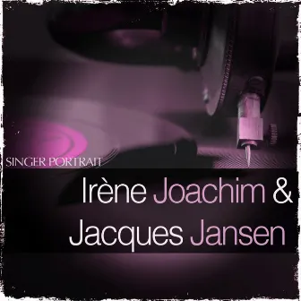 Singer Portrait - Irène Joachim & Jacques Jansen by Jacques Jansen