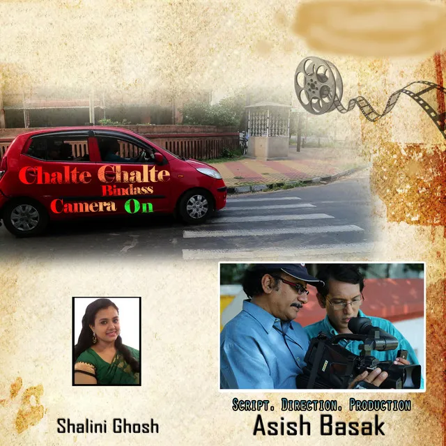 Chalte Chalte Bindass-Camera On (Original Motion Picture Soundtrack)