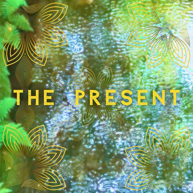 The Present