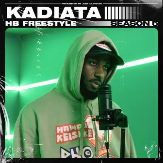 Kadiata - HB Freestyle (Season 5) by kadiata