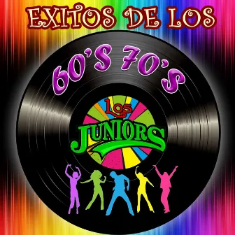 Exitos de los 60'S 70'S by Los Juniors