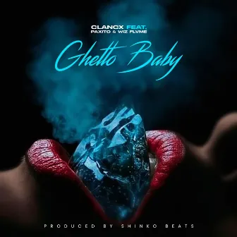 Ghetto Baby by Clancx