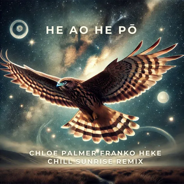 He Ao He Pō - Chill Sunrise Remix