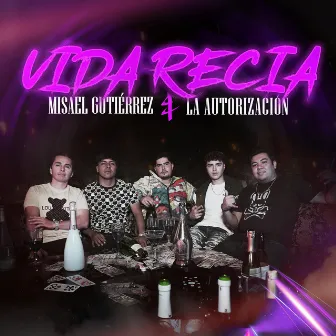 Vida Recia by La Autorización