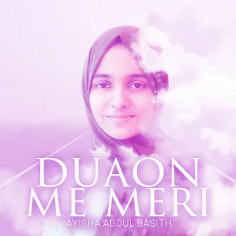 Duaon Me Meri by Ayisha Abdul Basith