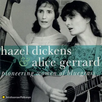 Pioneering Women of Bluegrass by Hazel Dickens