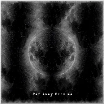 Far Away from Me by Jonny Wolf