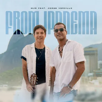 FROM IPANEMA by Marcello Melo Jr.