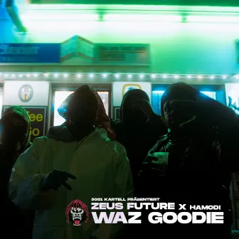 Waz Goodie by Zeus Future