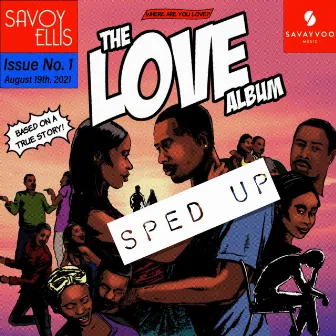 Don't Break My Heart/The One (Sped Up) by Savoy Ellis