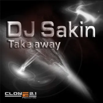 Take Away/Precious Earth by DJ Sakin