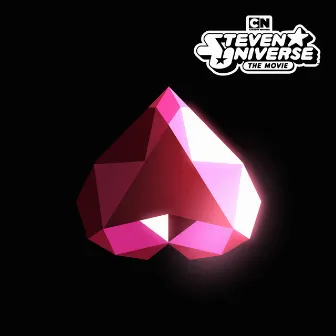 Steven Universe The Movie (Original Soundtrack) by Steven Universe