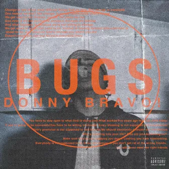 BUGS by Donny Bravo!