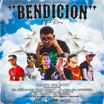 Bendición (Remix) by Papi Fasti