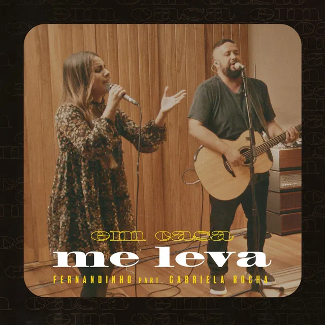 Me Leva - Ao Vivo