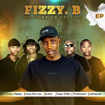 Welcome To Vryheid by Fizzy B