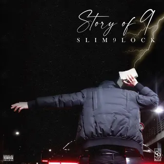 Story of 9 by Slim 9lock