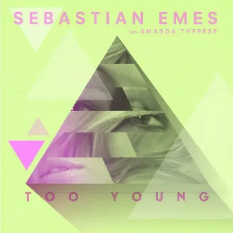 Too Young by Sebastian Emes