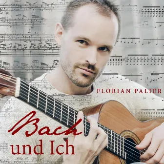 Bach Und Ich by Florian Palier