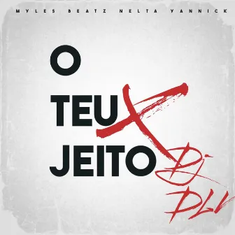 O Teu Jeito by Dj DLV