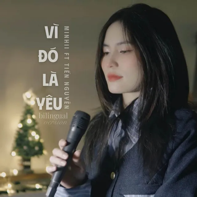 Vì Đó Là Yêu - Song Ngữ