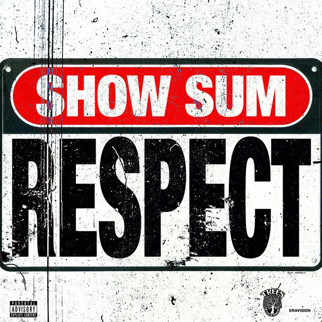 Show Sum Respect